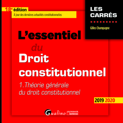 Image de L'essentiel du Droit constitutionnel - Tome I
