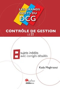 Picture of LES GRANDS SUJETS DU DCG 11 - CONTRÔLE DE GESTION
