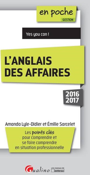 Image de L'ANGLAIS DES AFFAIRES 2016-2017 - 6ÈME ÉDITION