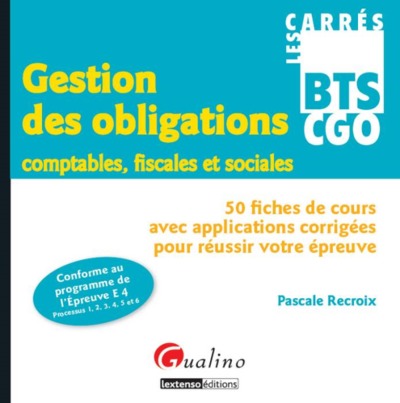 Image de CARRÉS BTS CGO - GESTION DES OBLIGATIONS COMPTABLES, FISCALES ET SOCIALES (EPREU
