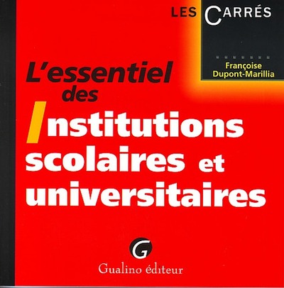 Picture of l'essentiel des institutions scolaires et universitaires