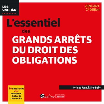 Image de L'essentiel des grands arrêts du droit des obligations