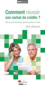 Image de comment réussir son rachat de crédit ?