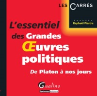 Picture of l'essentiel des grandes oeuvres politiques