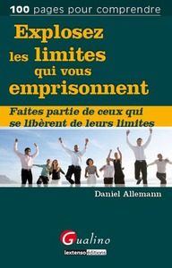 Picture of EXPLOSEZ LES LIMITES QUI VOUS EMPRISONNENT