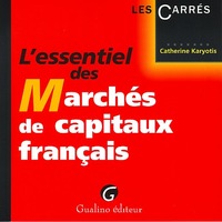Image de l'essentiel des marchés de capitaux français