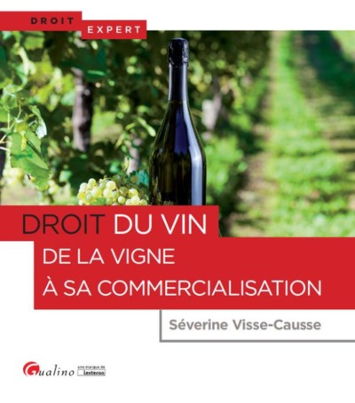 Picture of DROIT DU VIN - DE LA VIGNE A SA COMMERCIALISATION