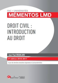 Image de DROIT CIVIL : INTRODUCTION AU DROIT 2016-2017 - 4ÈME ÉDITION