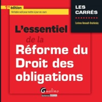 Image de L'ESSENTIEL DE LA RÉFORME DU DROIT DES OBLIGATIONS