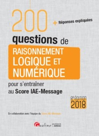 Picture of 200 QUESTIONS DE RAISONNEMENT LOGIQUE ETNUMERIQUE POUR S'ENTRAINER