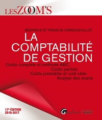 Picture of LA COMPTABILITÉ DE GESTION 2016-2017 - 17ÈME ÉDITION