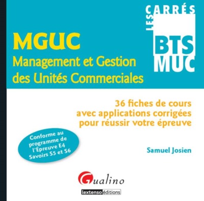 Picture of CARRÉS BTS - MUC - MANAGEMENT ET GESTION DES UNITÉS COMMERCIALES (MGUC) - EPREUV