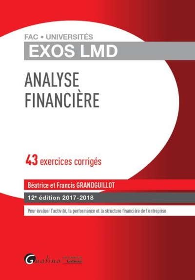 Picture of ANALYSE FINANCIERE - 42 EXERCICES CORRIGES 12EME EDITION