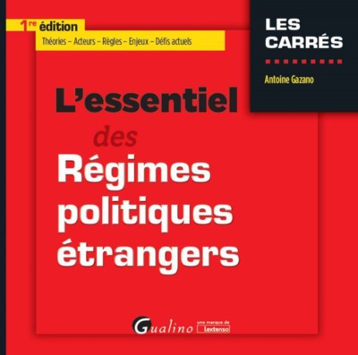 Picture of L'ESSENTIEL DES RÉGIMES POLITIQUES ÉTRANGERS