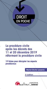 Picture of La procédure civile après les décrets des 11 et 20 décembre 2019 réformant la procédure civile