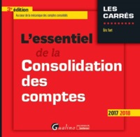 Picture of L'ESSENTIEL DE LA CONSOLIDATION DES COMPTES 3EME EDITION