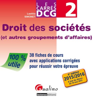 Picture of CARRÉS DCG 2 - DROIT DES SOCIÉTÉS (ET AUTRES GROUPEMENTS D'AFFAIRES) - 4ÈME ÉDIT