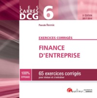 Image de DCG 6 - EXERCICES CORRIGES - FINANCE D'ENTREPRISE 2017-2018 5EME EDITION