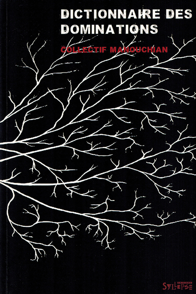 Image de DICTIONNAIRE DE LA DOMINATION