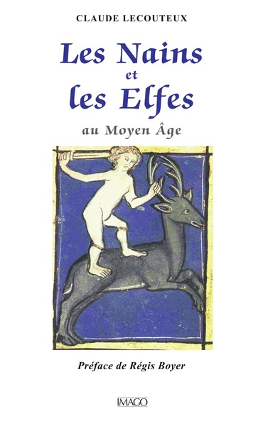 Image de Les nains et les elfes au Moyen Age