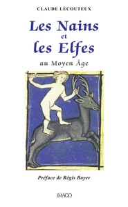 Image de Les nains et les elfes au Moyen Age