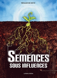 Image de Semences sous influences (éditions mise à jour)