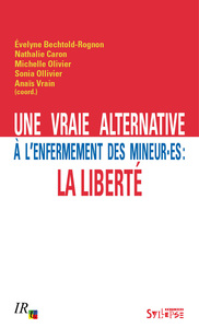 Image de Une vraie alternative à l'enfermement des mineur·es: la liberté