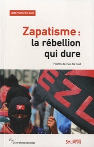 Picture of ZAPATISME, LA REBELLION QUI DURE