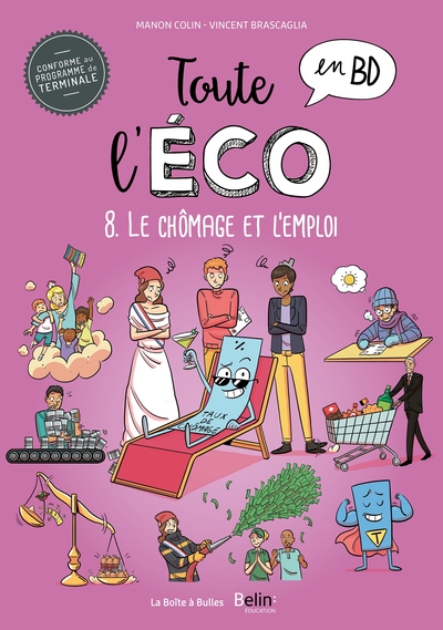 Picture of Toute l'éco en BD T8 : Le chômage et l'emploi