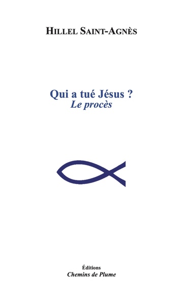 Picture of Qui a tué Jésus ? Le procès