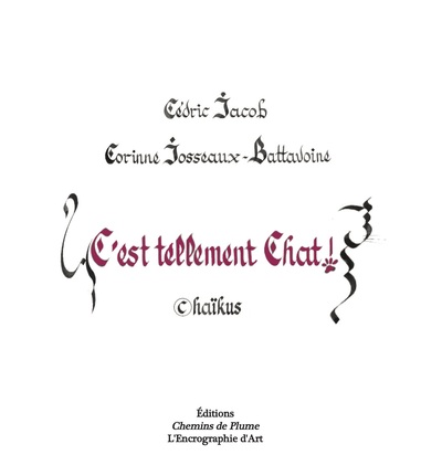 Picture of C'est tellement Chat ! Chaïkus
