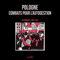 Picture of Pologne: combats pour l'autogestion