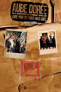 Picture of aube doree, le livre noir du parti nazi grec