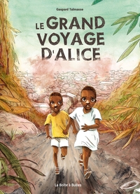 Image de Le grand voyage d'Alice