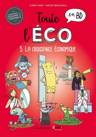 Picture of Toute l'éco en BD T5 : La croissance économique