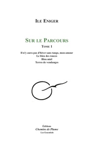 Picture of Sur le Parcours - Tome 1