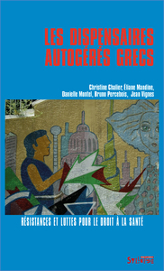 Image de DISPENSAIRES AUTOGERES GRECS (LES)