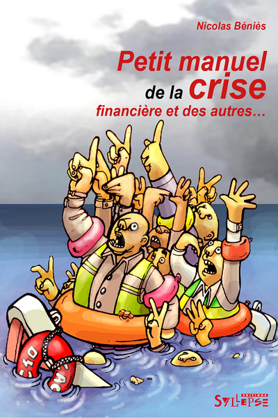 Image de PETIT MANUEL DE LA CRISE FINANCIERE