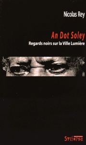 Picture of an dot soley, regards noirs sur la ville lumiere