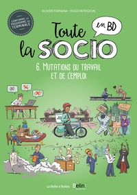 Picture of Toute la socio en BD T6 : Mutations du travail et de l'emploi