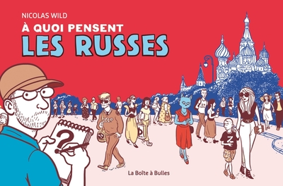 Picture of A quoi pensent les Russes