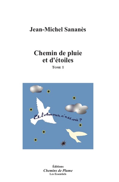 Picture of Chemins de pluie et d'étoiles - Tome 1