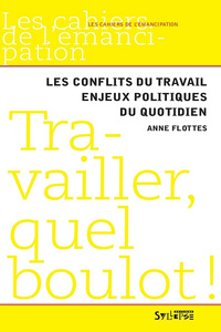 Picture of travailler, quel boulot !