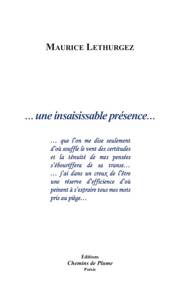 Picture of Une insaisissable présence