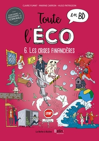 Picture of Toute l'éco en BD T6 : Les crises financières