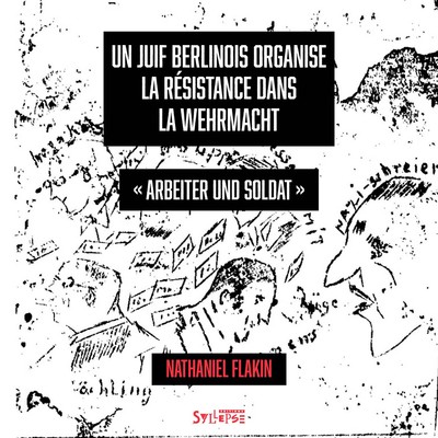 Image de Un Juif berlinois organise la résistance dans la Wehrmacht