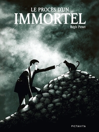 Image de Le procès d'un immortel