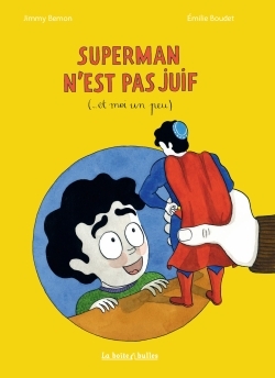 Picture of Superman n'est pas juif (... et moi un peu)
