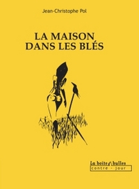 Image de La Maison dans les blés