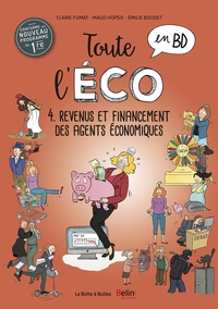 Picture of Toute l'éco en BD T4 : Revenus et financement des agents économiques